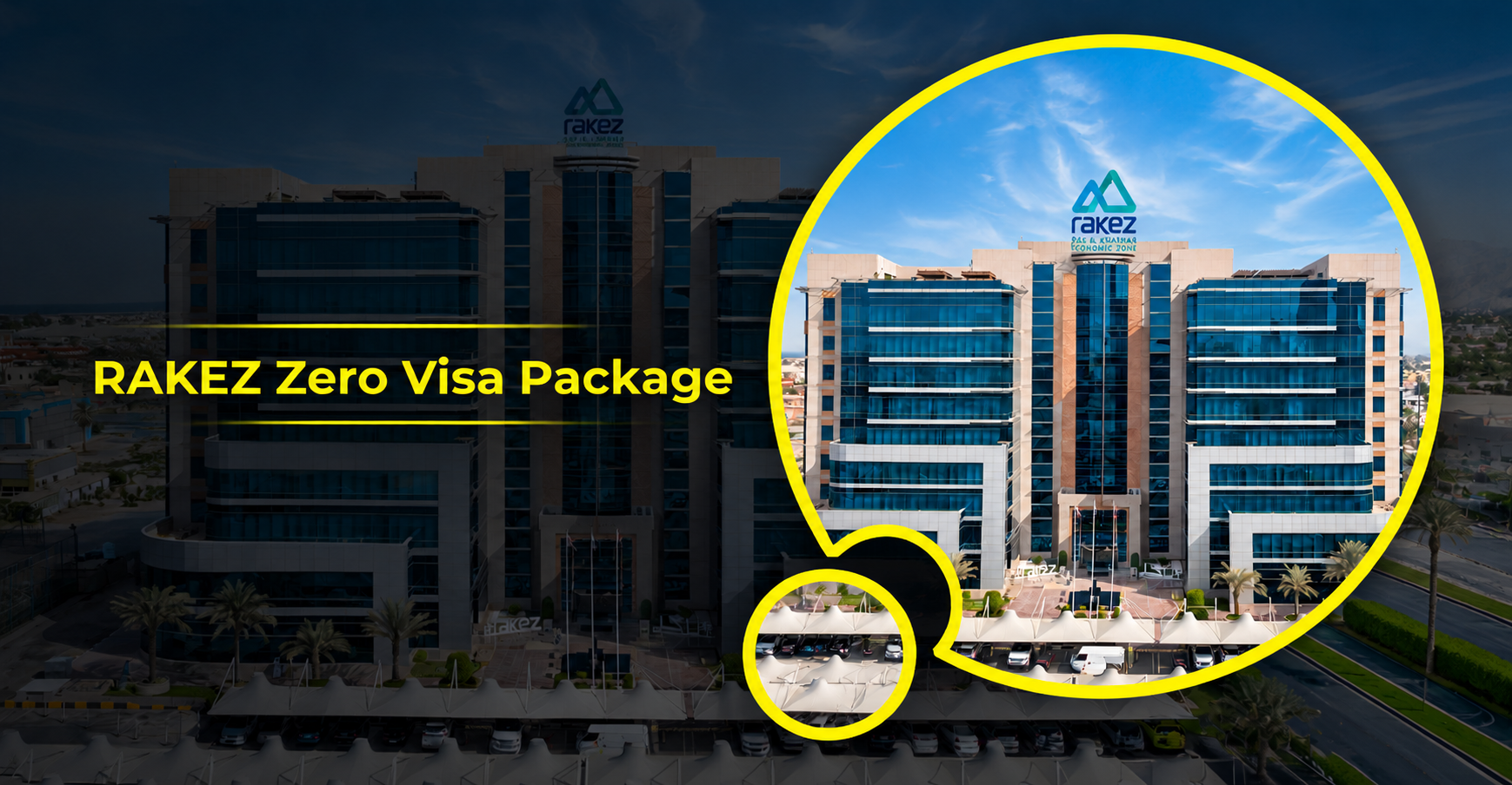RAKEZ Zero Visa Package: Complete Cost Breakdown for 2026
